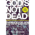 God's Not Dead: Evidence for God in an Age of Uncertainty