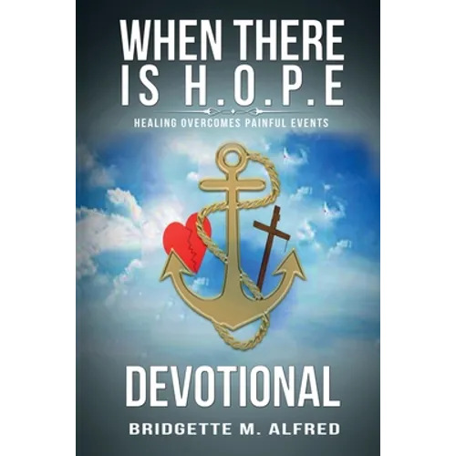 When There is H.O.P.E Devotional