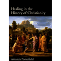 Healing in the History of Christianity