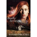Deadly Devotion