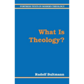 What Is Theology