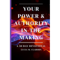 Your Power & Authority In The Making