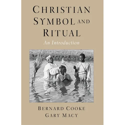 Christian Symbol and Ritual: An Introduction