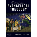 Introducing Evangelical Theology