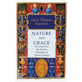 Nature and Grace: Selections from the Summa Theologica of Thomas Aquinas