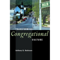 Transforming Congregational Culture