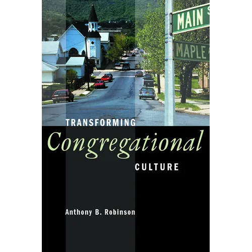 Transforming Congregational Culture