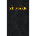 The Gospel According to St. Mark
