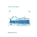 Life in the Spirit