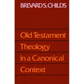 Old Testament Theology Canonic