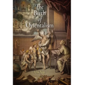 The Birth of Orientalism