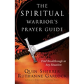 Spiritual Warrior's Prayer Guide
