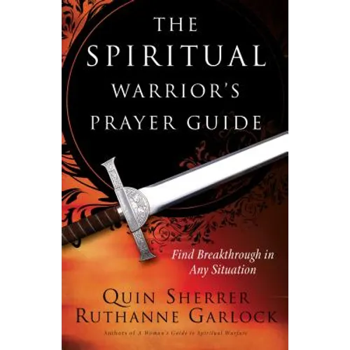 Spiritual Warrior's Prayer Guide