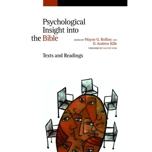 Psychological Insight into the Bible: Texts and Readings