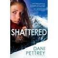 Shattered