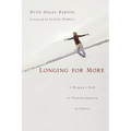 Longing for More: A Woman's Path to Transformation in Christ