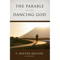 The Parable of the Dancing God