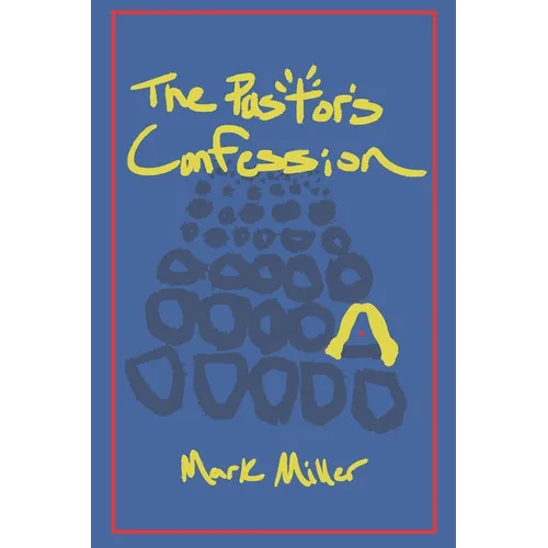 The Pastor's Confession