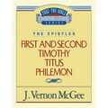 Thru the Bible Vol. 50: The Epistles (1 and 2 Timothy/Titus/Philemon): 50