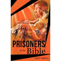 Prisoners in the Bible