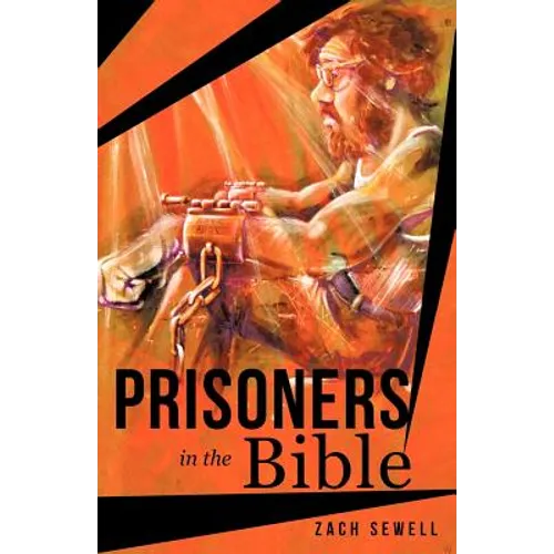 Prisoners in the Bible