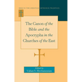 The Canon of the Bible and the Apocrypha in the Churches of the East