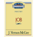 Thru the Bible Vol. 16: Poetry (Job): 16
