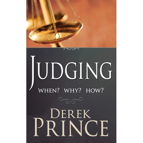 Judging: When? Why? How?
