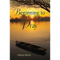 Beginning to Pray