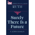 Ruth: Surely There is a Future