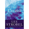 The Case for a Creator: A Journalist Investigates Scientific Evidence That Points Toward God