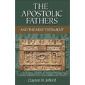 The Apostolic Fathers and the New Testament