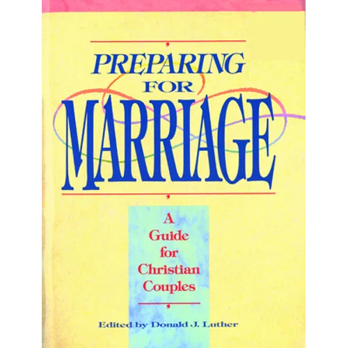 Preparing for Marriage