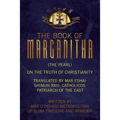 The Book of Marganitha (The Pearl)