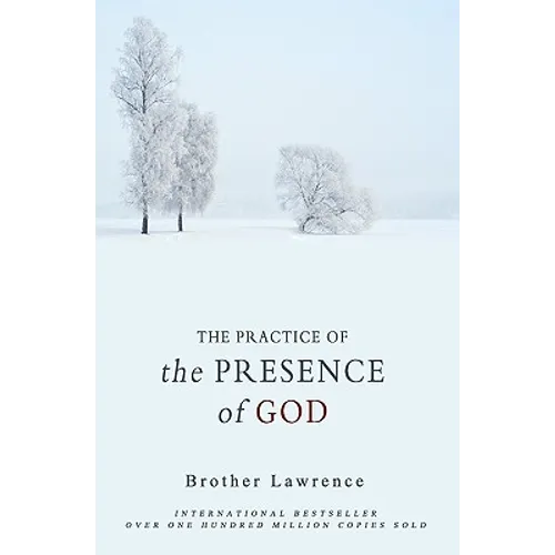 The Practice of the Presence of God