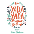 The Yada Yada Prayer Group: A Found Family Story Centering on the Lives of Five Women