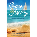 Grace & Mercy: A Devotional Journey