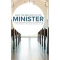 What the Bible Says to the Minister: The Minister's Personal Handbook