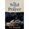 The Soul of Prayer
