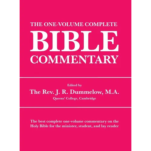 The One-Volume Complete Bible Commentary