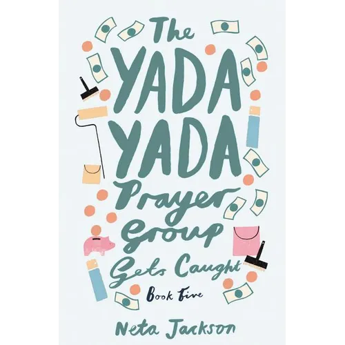 The Yada Yada Prayer Group Gets Caught