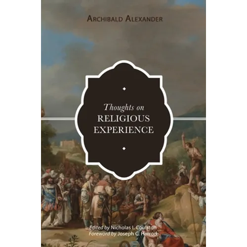 Thoughts on Religious Experience