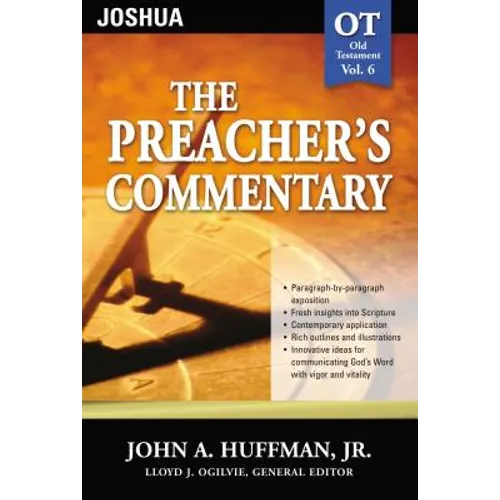The Preacher's Commentary - Vol. 06: Joshua: 6