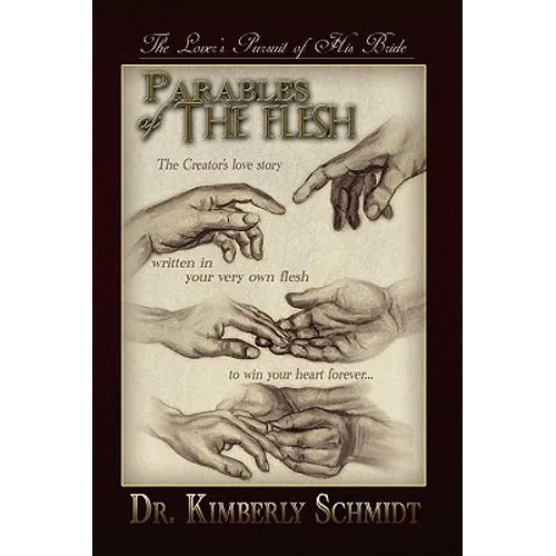 Parables of the Flesh