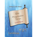 The Progressive Torah: Level Three Leviticus: Color Edition