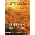 La Vuelvan a M��: Devocionales de Charles Spurgeon