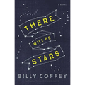 There Will Be Stars