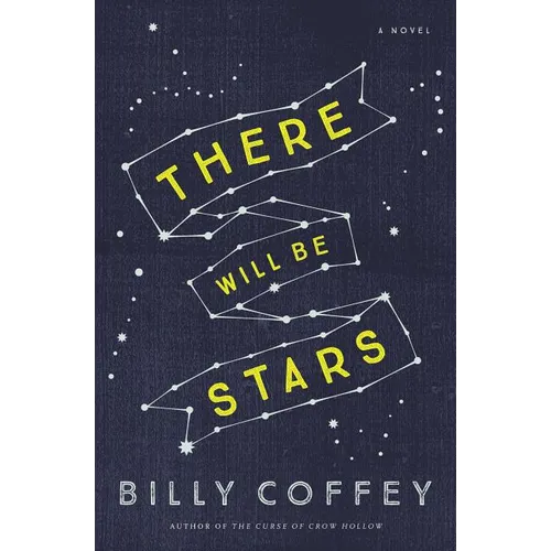 There Will Be Stars