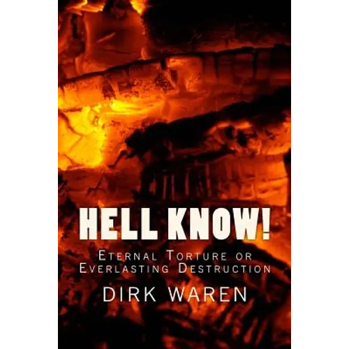 HELL KNOW! (New Revised Edition)