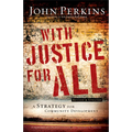 With Justice for All: A Strategy for Community Development